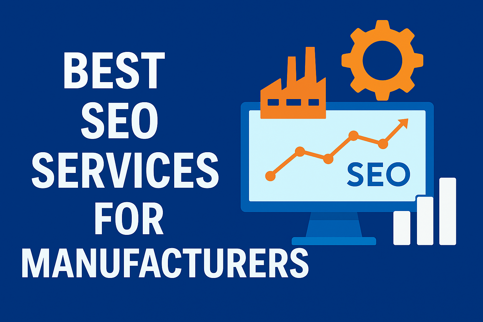 best seo services for manufacturers