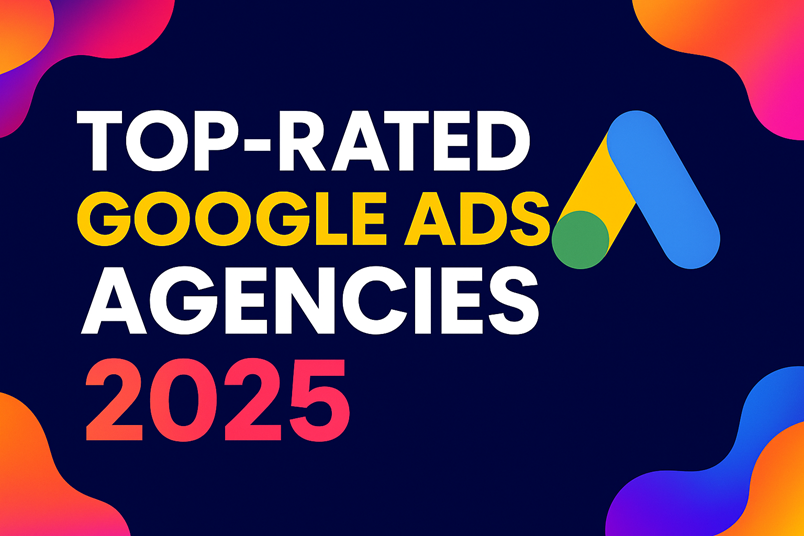 top-rated Google Ads Agencies